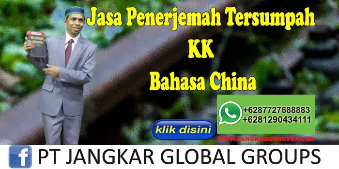 Jasa Penerjemah Tersumpah KK Bahasa China  